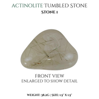 
              Actinolite, Actinolite Quartz & Actinolite tumbled stones
            